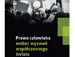 "Human Rights Challenges in the Contemporary World" - a new book edited by Dr. Dominika Dziwisz